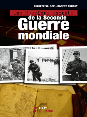 cover image of Les Dossiers secrets de la Seconde guerre mondiale